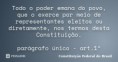 /album/galeria-de-fotos-sociologia-em-foco/constituicao-todo-o-poder-emana-do-povo-que-o-exerce-po-lm06wl3-jpg/